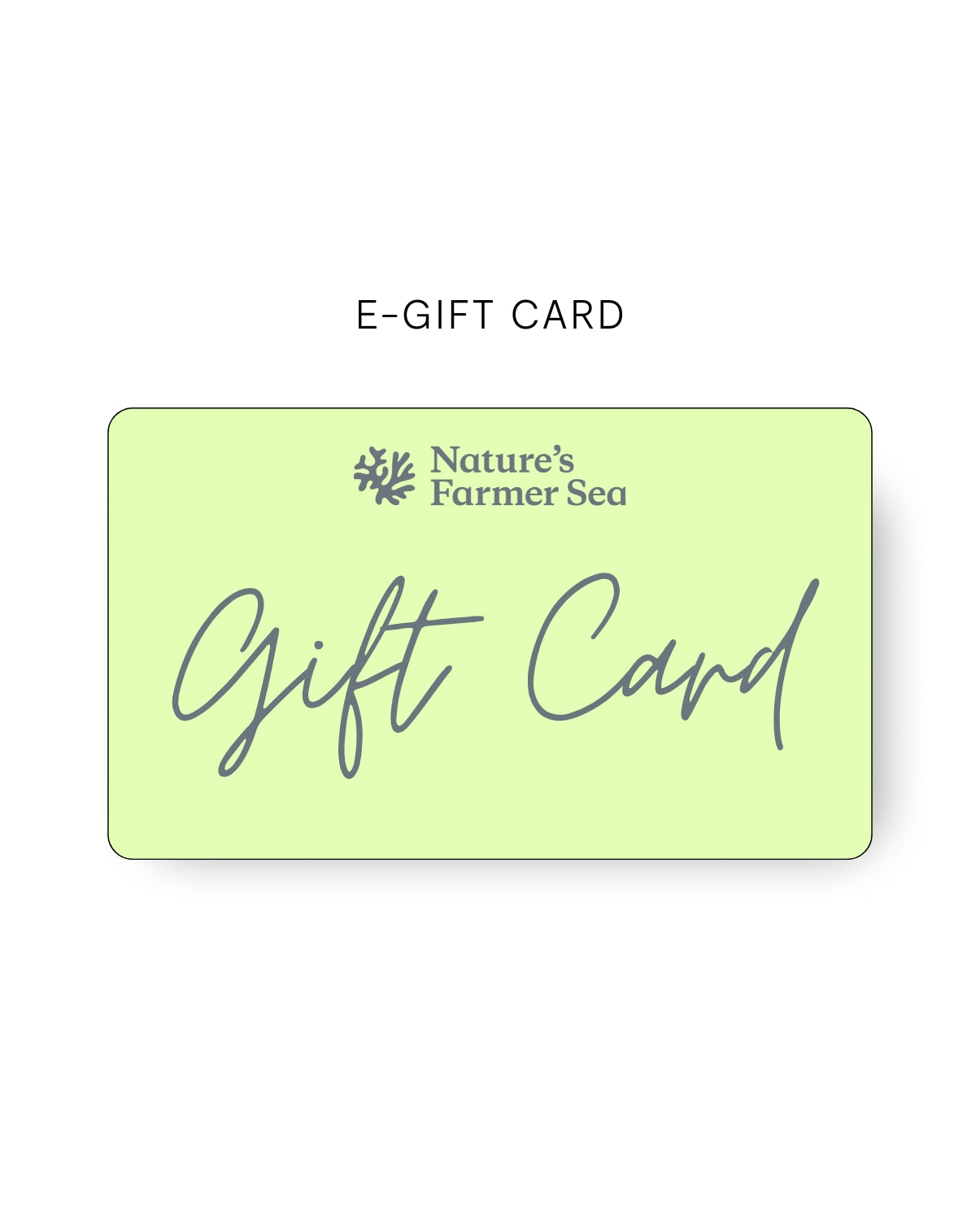 Natures Farmer Sea Gift Card-Natures Farmer Sea